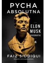 Pycha absolutna Elon Musk Biografia
