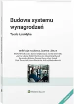 Budowa Systemu Wynagrodzeń Teoria i praktyka