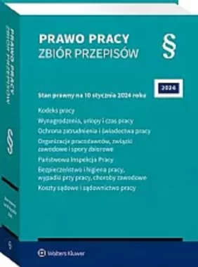 Prawo pracy Zbiór przepisów w.39/24