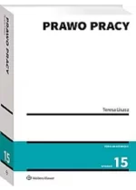 Prawo pracy wyd.15 / 2023