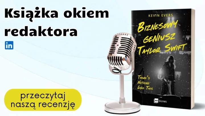 Książka okiem redaktora: "Biznesowy geniusz Taylor Swift"