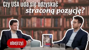 USA przestały być hegemonem i próbują odzyskać swoją pozycję