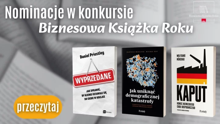 Nasze książki nominowane w plebiscycie "Biznesowa Książka Roku"