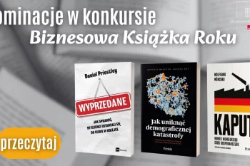 Nasze książki nominowane w plebiscycie "Biznesowa Książka Roku"