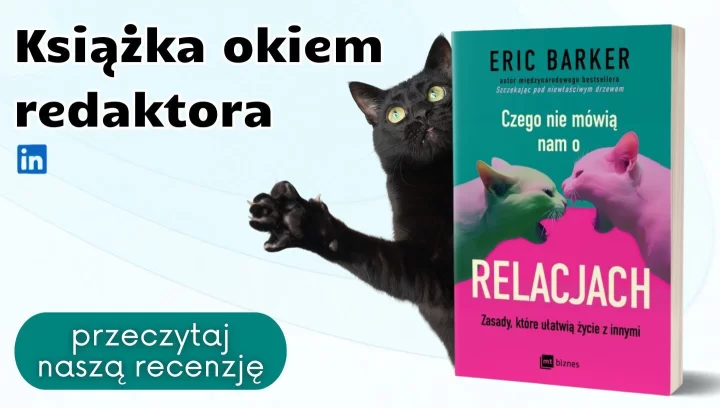 Książka okiem redaktora: "Czego nie mówią nam o relacjach"
