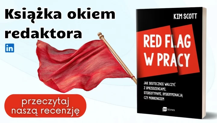 Książka okiem redaktora: "Red flag w pracy"
