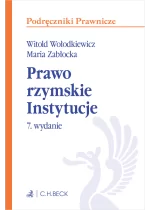 Prawo rzymskie. Instytucje z testami online Wyd.7 / 2023