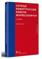 Ustroje konstytucyjne panstw współczesnych