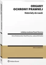 Organy ochrony prawnej Materiały do nauki