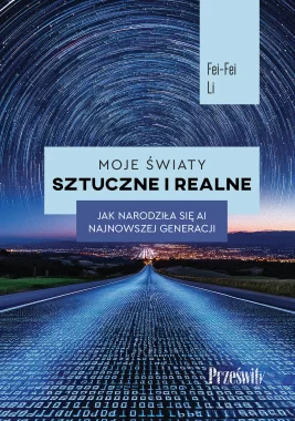 Moje światy sztuczne i realne