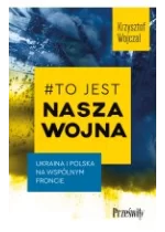 #To jest nasza wojna Outlet