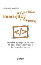 Pomiędzy wolnością a wygodą Outlet
