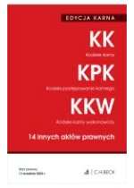 EDYCJA KARNA. Kodeks karny. Kodeks postępowania karnego. Kodeks karny wykonawczy. 14 innych aktów prawnych wyd. 46 / 2023 Outlet