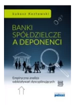 Banki spółdzielcze a deponenci. Empiryczna analiza oddziaływań dyscyplinujących Outlet