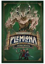 Próba bogów. Plemiona. Tom 2 OUTLET