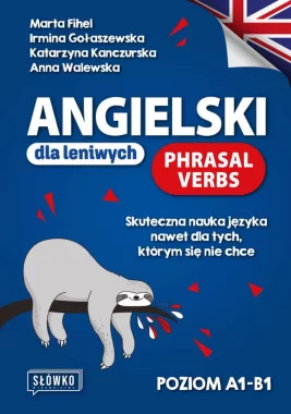 Angielski dla leniwych. Phrasal Verbs Outlet