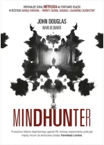 Mindhunter. Tajemnice elitarnej jednostki FBI zajmującej się ściganiem seryjnych przestępców [2021] Outlet