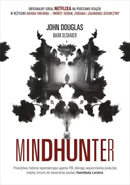 Mindhunter. Tajemnice elitarnej jednostki FBI zajmującej się ściganiem seryjnych przestępców [2021] Outlet