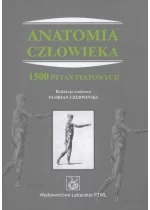 Anatomia człowieka 1500 pytań testowych