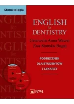 English for Dentistry. Podręcznik dla studentów i lekarzy