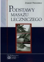 Podstawy masażu leczniczego
