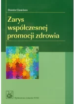 Zarys współczesnej promocji zdrowia