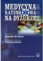 Medycyna ratunkowa na dyżurze