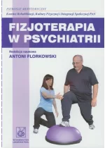 Fizjoterapia w psychiatrii