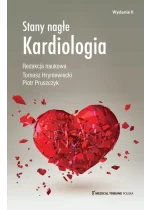 Stany nagłe Kardiologia wyd.II