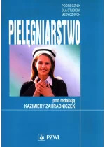 Pielęgniarstwo Podręcznik dla studiów medycznych