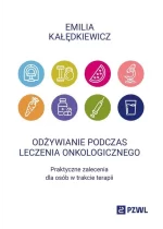 Odżywianie podczas leczenia onkologicznego