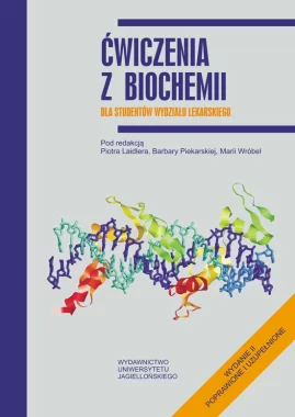 Ćwiczenia z biochemii dla studentów wydziału lekarskiego wyd. 2 