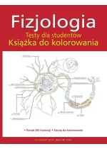 Fizjologia. Testy dla studentów. Książka do kolorowania 