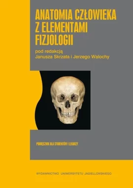 Anatomia człowieka z elementami fizjologii 