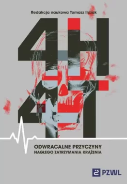 4H i 4T Odwracalne przyczyny nagłego zatrzymania krążenia