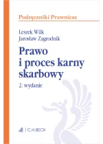 Prawo i proces karny skarbowy z testami online Wyd.2 / 2023