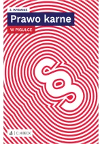 Prawo karne w pigułce + testy online Wyd.3 / 2023