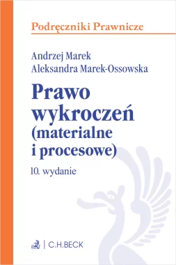 Prawo wykroczeń (materialne i procesowe) z testami online Wyd.10/2023