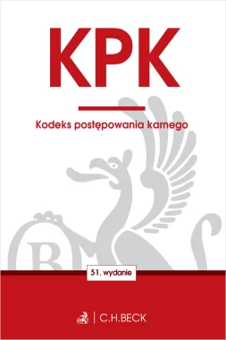 KPK. Kodeks postępowania karnego Wyd.51/2024