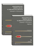Postępowanie odwoławcze w sprawach karnych Komentarz Orzecznictwo