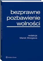 Bezprawne pozbawienie wolności