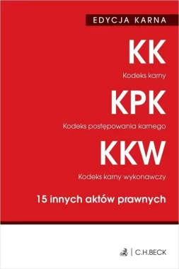 Edycja karna. KK, KPK, KKW