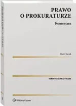 Prawo o prokuraturze Komentarz