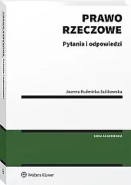 Prawo rzeczowe Pytania i odpowiedzi