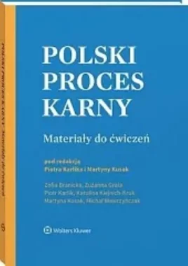 Polski proces karny Materiały do ćwiczeń