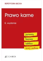Prawo karne. Pytania. Kazusy. Tablice. Testy online