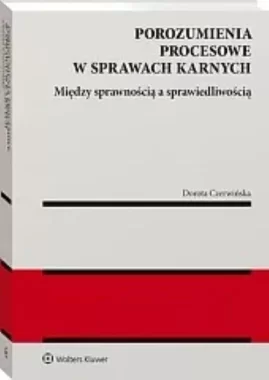 Porozumienia procesowe w sprawach karnych