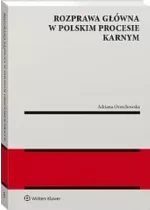 Rozprawa główna w polskim procesie karnym