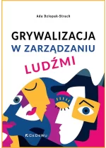 Grywalizacja w zarządzaniu ludźmi