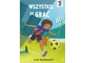 Wszystko, by grać. To się czyta, tom 4